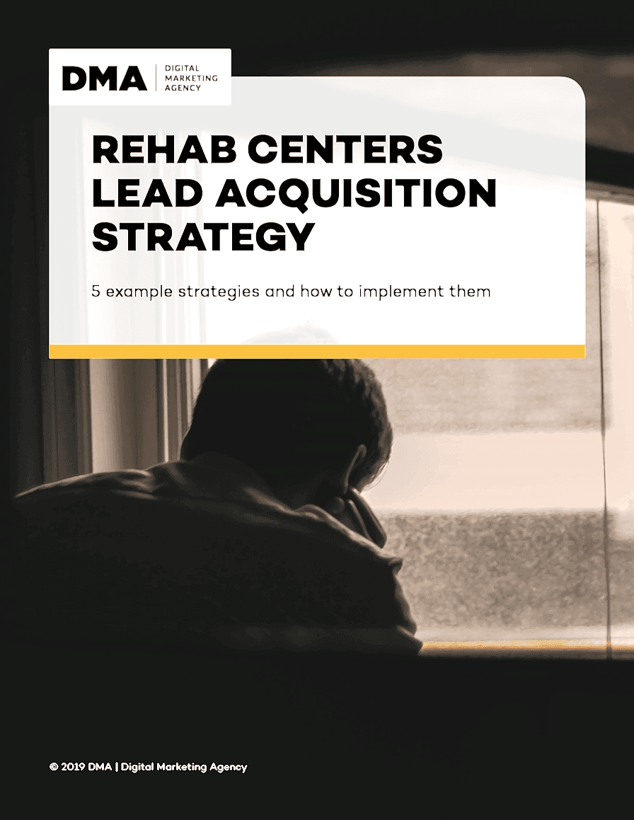 rehab centers lead acquisition strategy 1